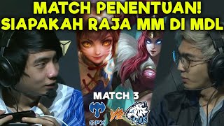 MATCH PENENTUAN !! SIAPAKAH RAJA MARKSMAN DI MDL ?? GPX VS EVOS MATCH 3 MDL INDONESIA !!