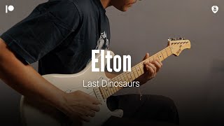 Elton - Last Dinosaurs (Guitar Cover)