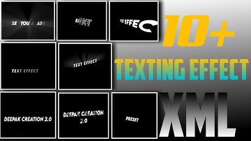 10 + Texting Effect XML FILE Discription Me Hai | Present Alight Motion | Texting Animations