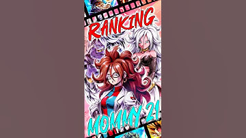 Rating EVERY Android 21 Unit from WORST to BEST