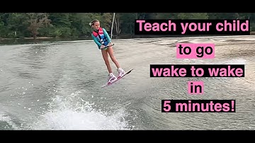 Teach your child to wakeboard wake to wake in five minutes!