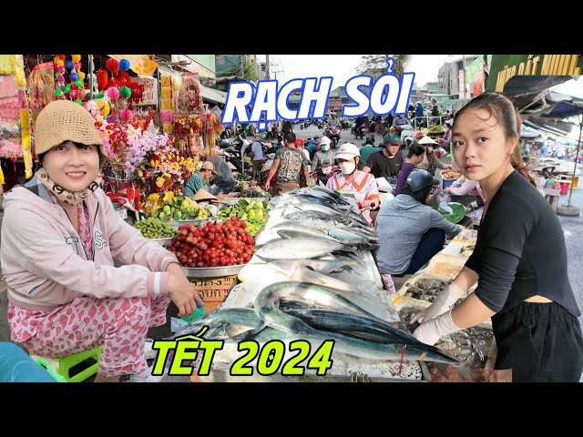 Quá đông Chợ Tết RẠCH SỎI 2024 ngập tràn Hải sản tươi ngon - Điêu đứng khu thương mại class=