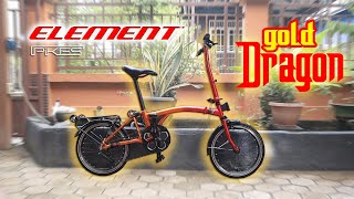 ELEMENT PIKES 5S | GOLD DRAGON 5 SPEED | LIMITED EDITION