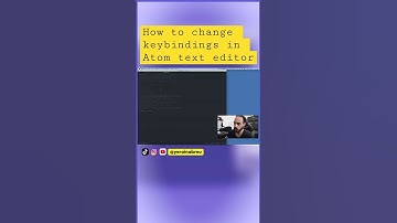 How to Change Atom Text Editors Default Key Binding | Accessing Key Mapping and Configuration File