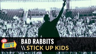 Bad Rabbits - Stick Up Kids (Live 2014 Vans Warped Tour)