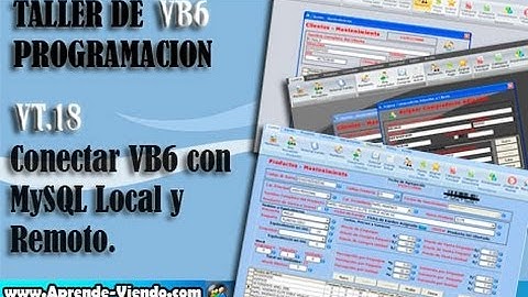 Taller VB 6 - VT18: Conectar VB6 con Mysql Local y Remoto