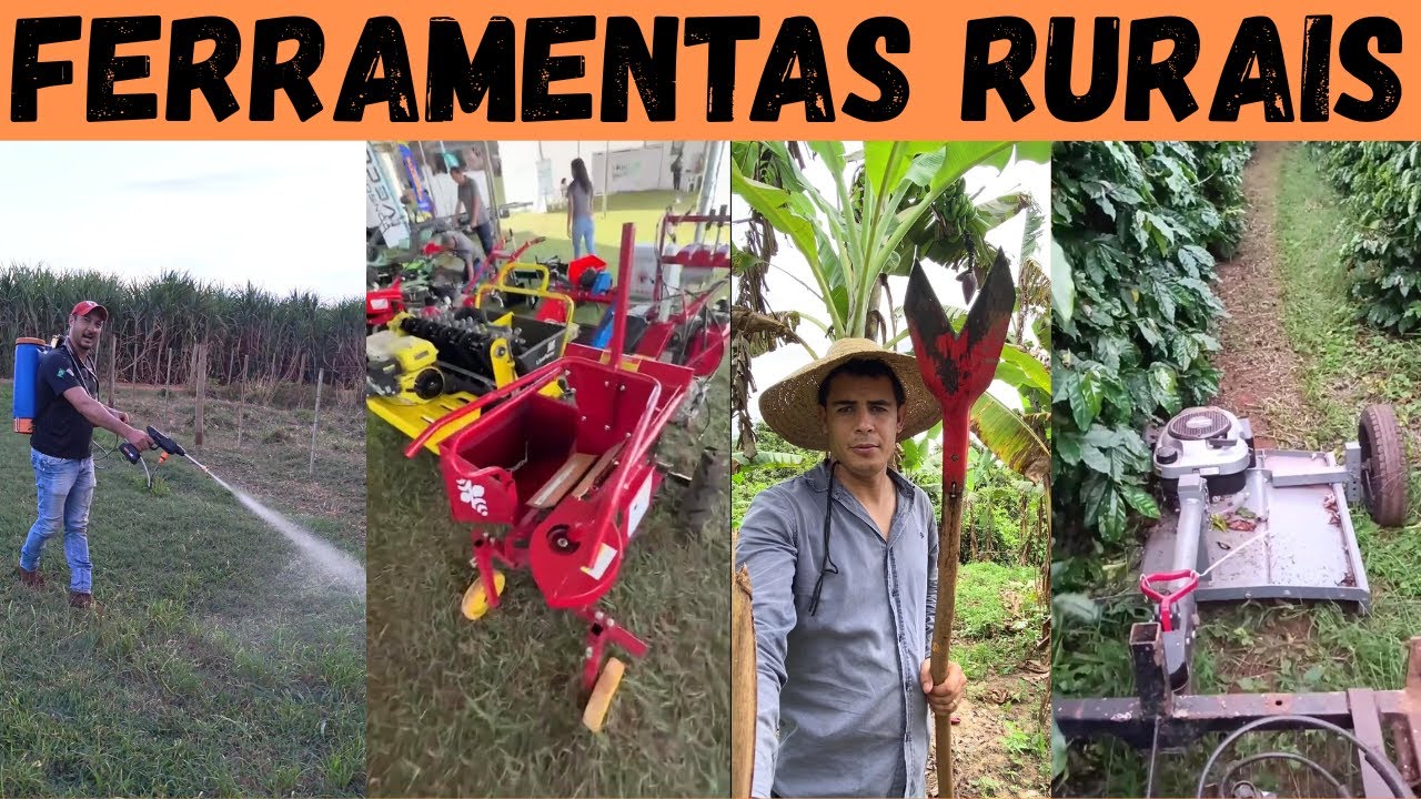 MÁQUINAS e FERRAMENTAS para ROÇA: veja as novidades para facilitar a lida no campo.