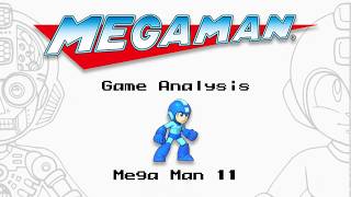 An In-Depth Mega Man 11 Design Analysis Update