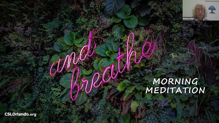 Morning Meditation with Barbara Hart