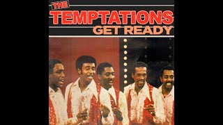 "Get Ready" The Temptations w Lyrics in description This channel is non profit & non monetized