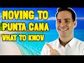 Everything You Need to Know About Moving to Punta Cana Part 1