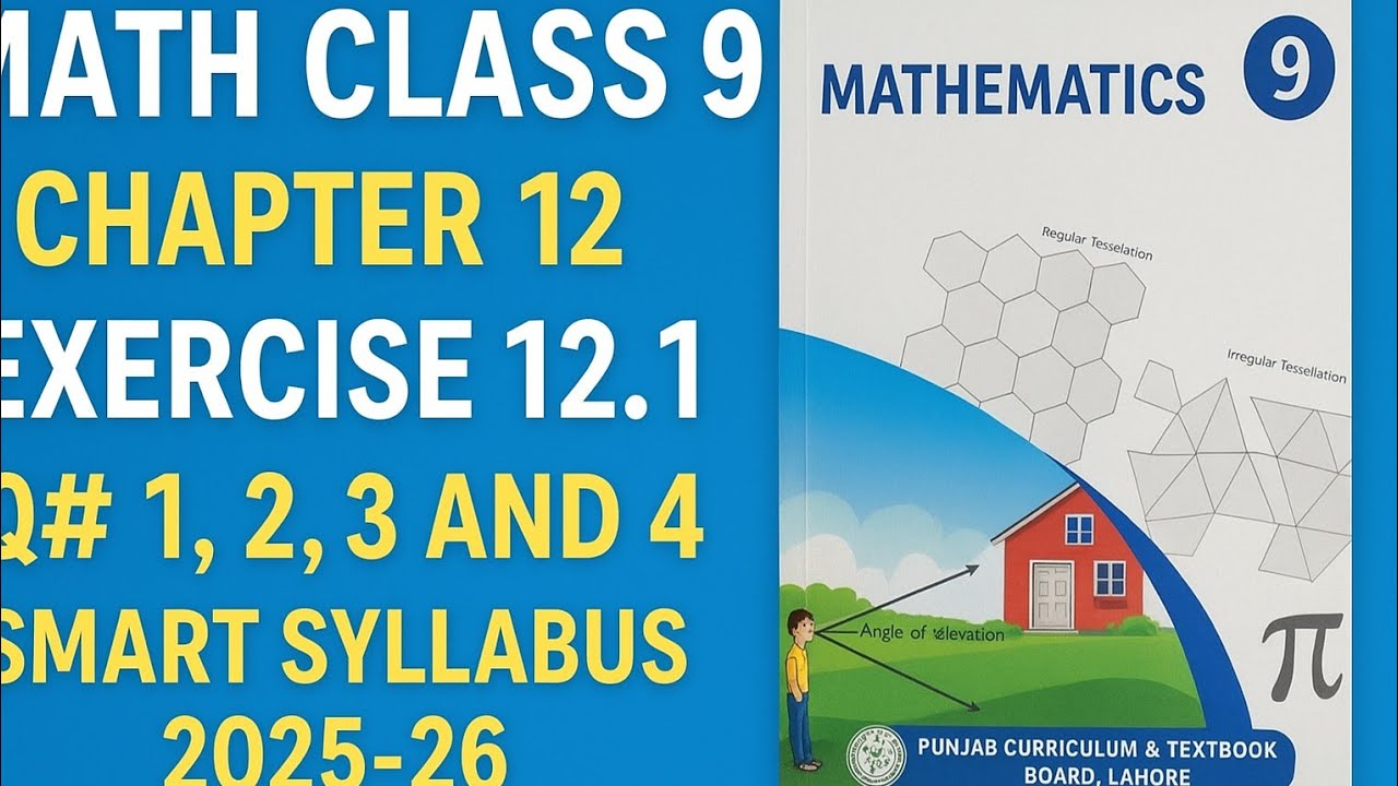 Math Class 9 | Chapter 12 | Exercise 12.1 Q1–4 | Smart Syllabus 2025–26 ...