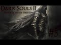 Dark Souls II #5: Spooky Scary Skeleton Time