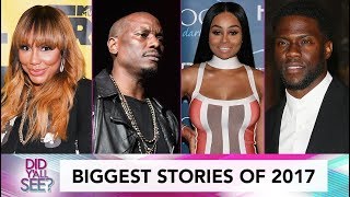 The Most Talked About Scandals Of 2017 | Did Y'all See?