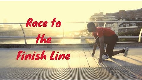 Race to the Finish Line - Inspiring video about taking action on your dreams.