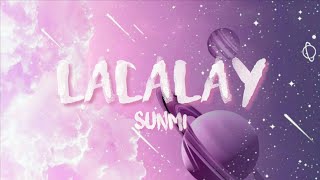 Sunmi - Lalalay (Lyrics)