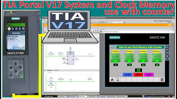 TIA Portal V17 with PLC S7-1500 how to use System and Clock memory full tutorial