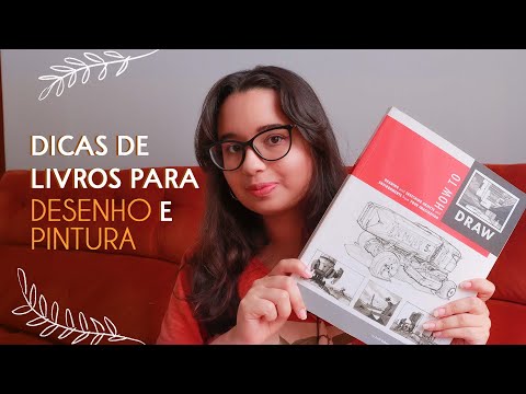 DICAS DE LIVROS PARA ESTUDAR DESENHO E PINTURA