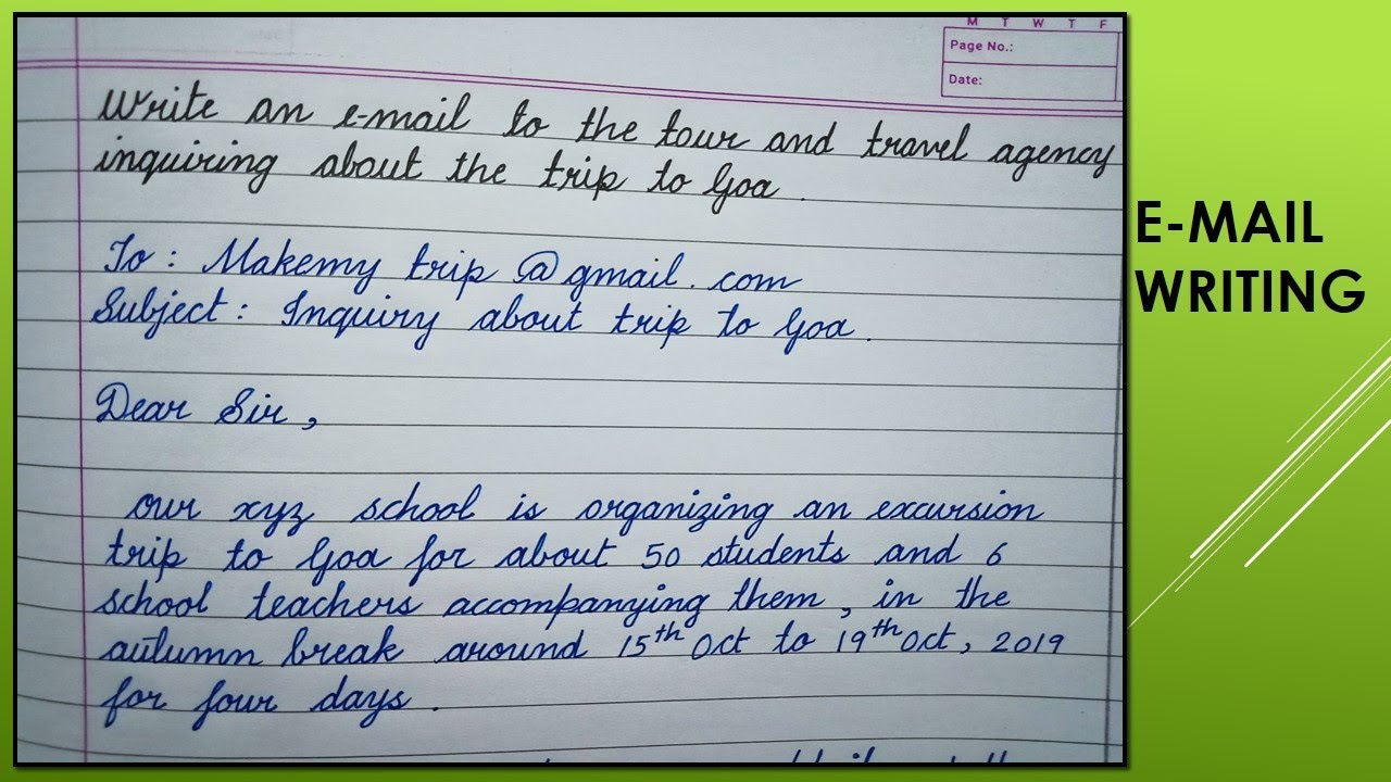 Write an E-Mail to the tour and travel agency inquiring about the trip ...