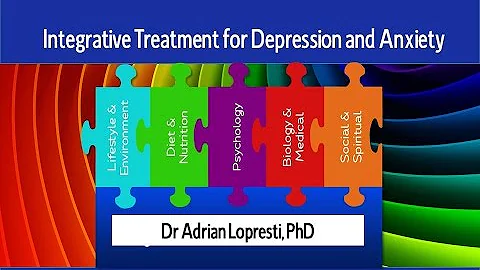 Integrative Treatment for Depression and Anxiety p...