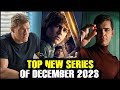 Top new series of december 2023