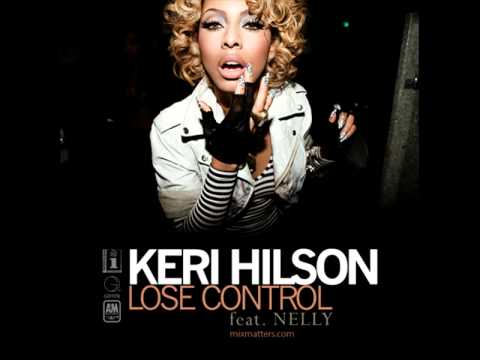 Keri Hilson Lose Control Ft Nelly - YouTube