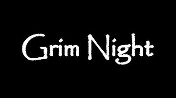Grim Night [Updated gameplay trailer for DevGamm]