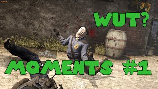 CS:GO - Wut Moments #1