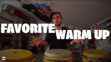 How To Play My Favorite Congas Warm Up