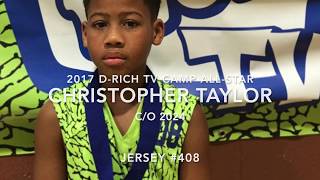 Christopher's 2017 D-Rich TV Camp Highlights Extended & Instrumental