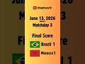 Brazil vs Morocco Highlights | World Cup 2026 Thriller 🔥 #Shorts #worldcup2026 #football