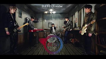 DAY6 - Zombie (3D Audio + Bass Boosted)
