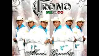 Video thumbnail of "trono de mexico - ni una llamada , ni un detalle"