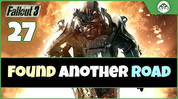 Fallout 3 (TTW) #27 : Found Another Road