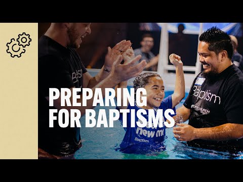 How to Prepare Your Church for Baptism Celebrations | Life.Church Open Network