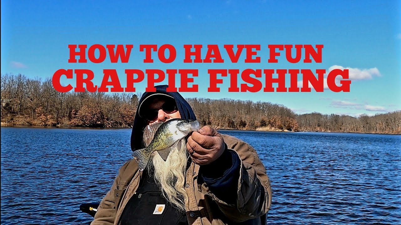 February 16, 2023 HOW TO HAVE FUN CRAPPIE FISHING YouTube