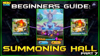 The Summoning Hall Explained + the Best Advice! | The Beginner's Guide Ep. 7 | Hero Clash