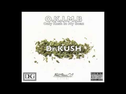 1 – Tout cramer – Dr.Kush