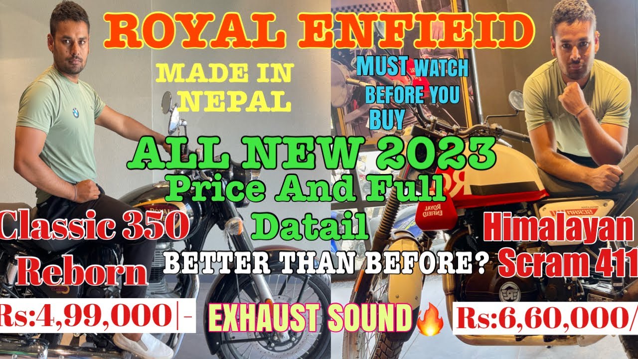 Royal Enfield Classic 350 BS6 Price In Nepal2023 Himalayan Scram 411 royal-enfield-classic-350-bs6-price-in-nepal2023-himalayan-scram-411