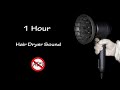 Hair Dryer Sound 187 | Playing with a MUTTUS M12X PRO Supersonic Hair Dryer | 1 Hour White Noise