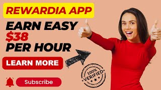 Rewardia App : Earn Easy $38 Per Hour In 2024