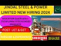 JINDAL STEEL&POWER LIMITED NEW HIRING 2024||ITI/DIPLOMA/BTECH/GRADUATION Eligible|LATEST JOB UPDATE
