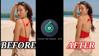 APP TOUCH RETOUCH||CARA EDIT FOTO CWE JADI SERRRRRR