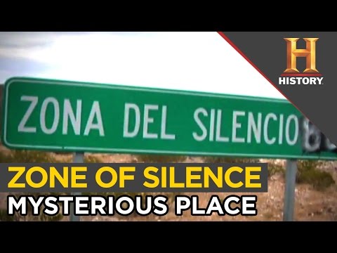 Video: The Zone Of Silence In Mexico - Alternative View