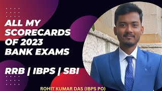 All my Scorecards of 2023 Bank Exams |IBPS RRB | IBPS | SBI #ibps  #sbi #ibpsrrb #scorecard