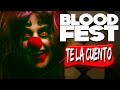 Blood Fest En 10 Minutos