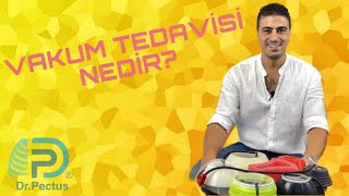 Pektus Ekskavatum tedavilerinden “Vakum Tedavisi” nedir?