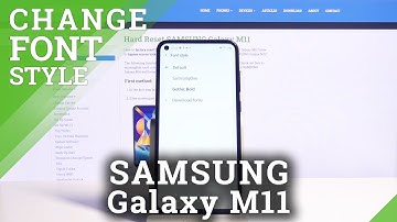 How to Change Font Style in SAMSUNG Galaxy M11 – Font Adjustment