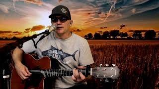 Don&#39;t Let The Old Man In - Toby Keith Cover