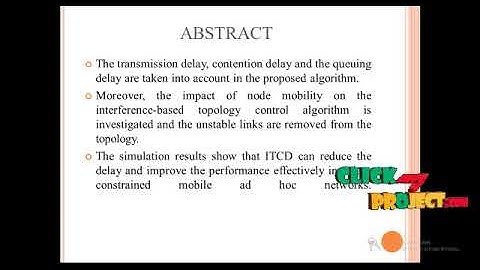 Ns2 Project - Interference-Based Topology Control Algorithmfor Delay-Constrained -  ClickMyProject